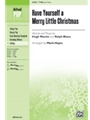 Have Yourself A Merry Little Christmas