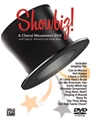 Showbiz! Choral Movement Dvd