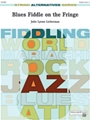 Blues Fiddle On The Fringe