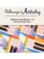 Pathways to Artistry: Masterworks CD