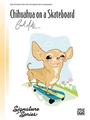 Chihuahua On A Skateboard