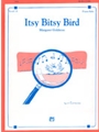Itsy Bitsy Bird