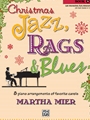 Christmas Jazz Rags & Blues  Book 5