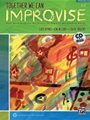 Together We Can Improvise