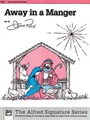 Away In A Manger