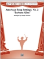 American Song Settings #3 / Barbara Allen