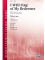 I Will Sing Of My Redeemer