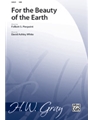 For The Beauty Of The Earth