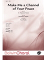 Make Me A Channel Of Your Peace