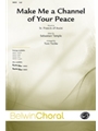 Make Me A Channel Of Your Peace