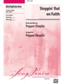 Steppin' Out On Faith