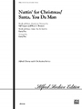 Nuttin' for Christmas / Santa, You Da Man