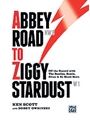 Abbey Road To Ziggy Stardust