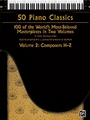 50 Piano Classics Volume 2 Comp H-Z
