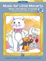 Music For Little Mozarts Curriculum Book