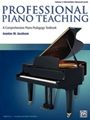 Professional Piano Teaching, Volume 2 [Piano]