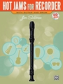 Hot Jams For Recorder
