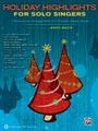 Holiday Highlights For Solo Singers