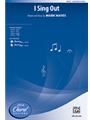 I Sing Out