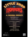 Little Shop Of Horrors: Medley - (Medley)