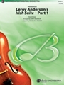 Leroy Anderson's Irish Suite  Part 1