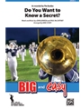 Do You Want To Know A Secret