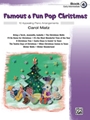 Famous & Fun Pop Christmas  Book 4