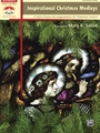 Inspirational Christmas Medleys