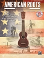 American Roots Music for Ukulele