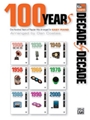Decade By Decade: 100 Years