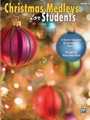 Christmas Medleys For Students Bk 3