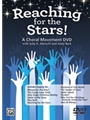 Reaching for the Stars! A Choral Movement DVD