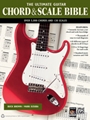 The Ultimate Guitar Chord & Scale Bible