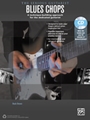 The Serious Guitarist: Blues Chops