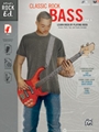 Alfred's Rock Ed.: Classic Rock Bass, Vol. 1