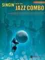 Singin' With The Jazz Combo