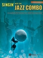 Singin' With The Jazz Combo