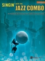 Singin' With The Jazz Combo