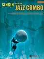 Singin' With The Jazz Combo