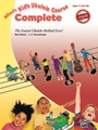 Alfred's Kid's Ukulele Course Complete