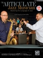 Articulate Jazz Musician