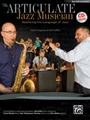 Articulate Jazz Musician