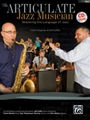 Articulate Jazz Musician