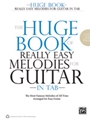 Huge Book Of Really Easy Melodies For Guitar In Tab, The