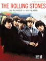 The Rolling Stones: 50 Songs for 50 Years