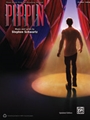 Pippin - Sheet Music from the Broadway Musical