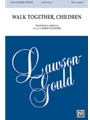 Walk Together Children