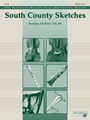 South County Sketches