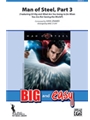 Man of Steel, Part 3