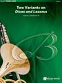 2 Variants on 'Dives and Lazarus'
